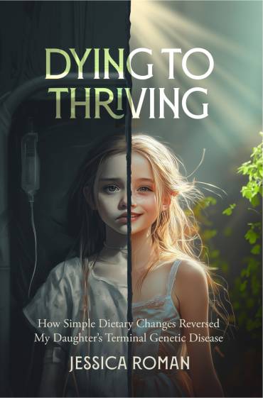 “From Dying to Thriving” by Jessica Roman Is Out Now!